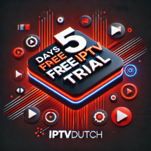 5 Days IPTVDUTCH